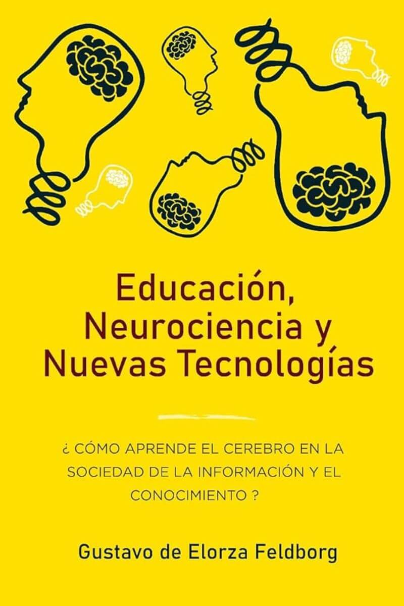 educación, neurociencia y nuevas tecnologías