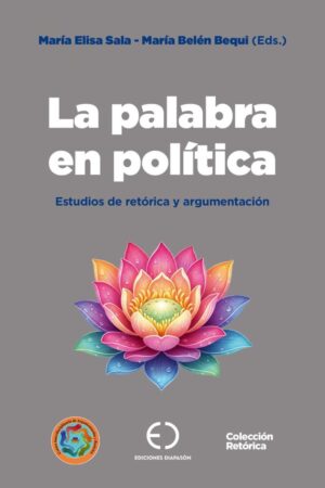 Portada del libro La palabra en política, una de las publicaciones destacadas de Ediciones Diapasón, editorial independiente en Mar del Plata.